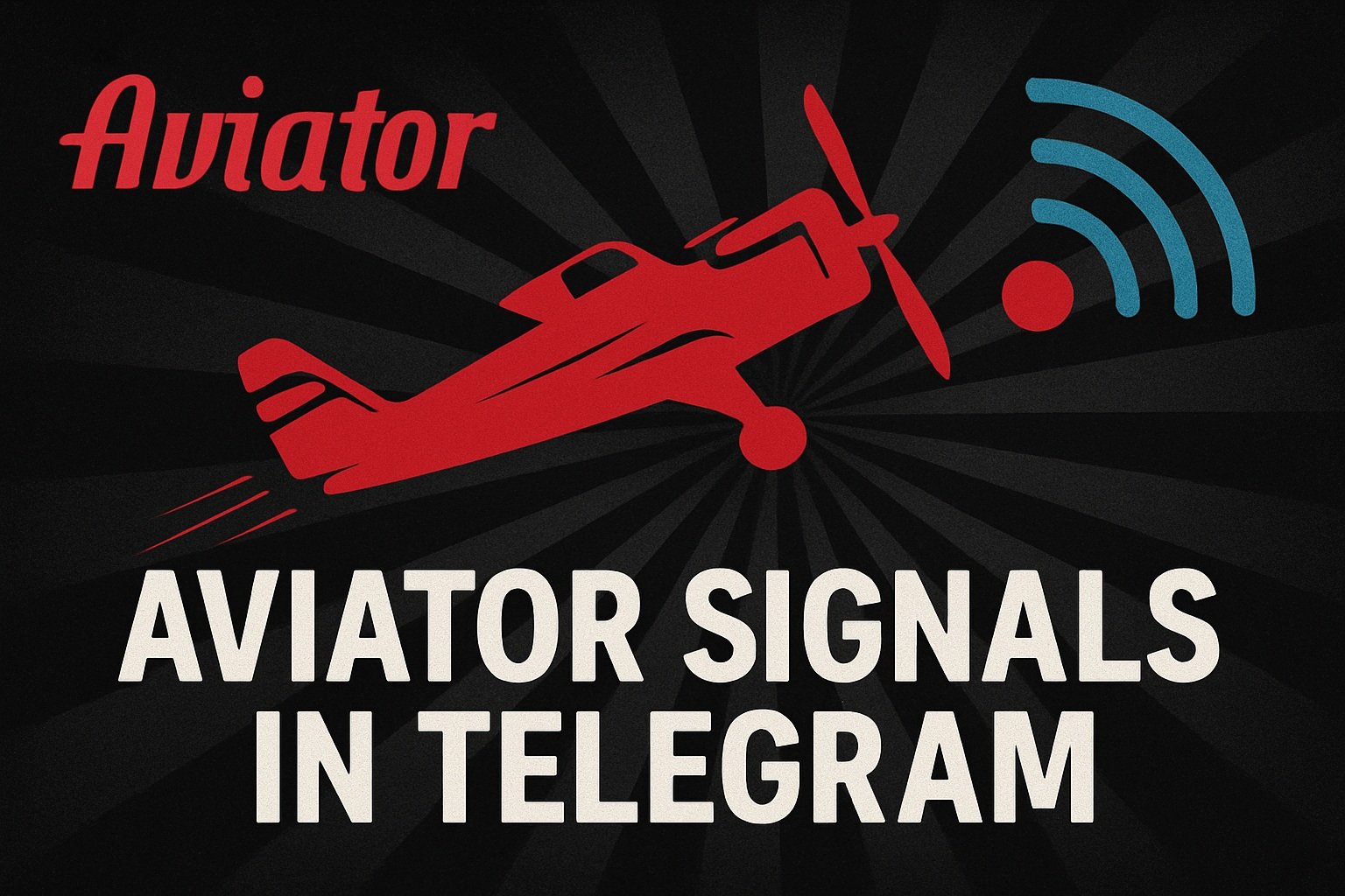 Aviator Telegram Signals