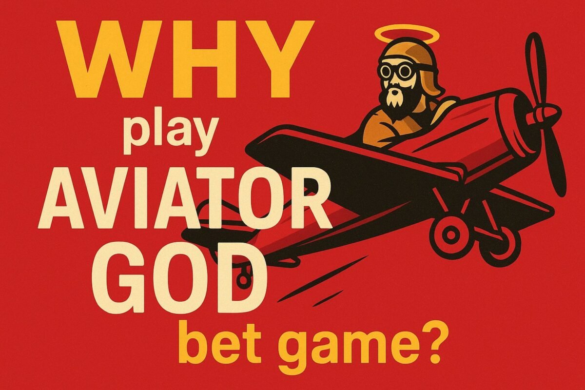 WHY AVIATOR GOD?